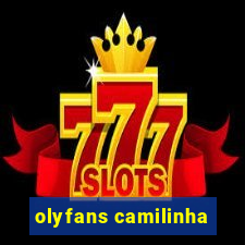 olyfans camilinha